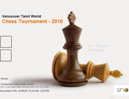 Vancouver Tamil World –  Chess Tournament – 2016